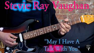 Stevie Ray Vaughan - "May I Have A Talk With You" (EXCERPT) - Blues Guitar Lesson (w/TABS)
