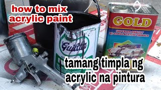 tamang timpla ng acylic na pintura how to mix acrylic paint