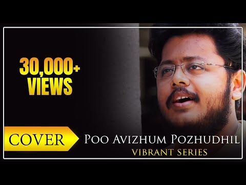 Poo Avizhum Pozhudhil - Enakkul Oruvan |"THE VIBRANT SERIES"| Saisharan| Mystic Collisions