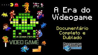 [Documentario] - A Era do Videogame - Discovery Channel - Completo Dublado