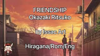 Friendship - Okazaki Ritsuko [kan/rom/eng] (Sukitte ii na yo)