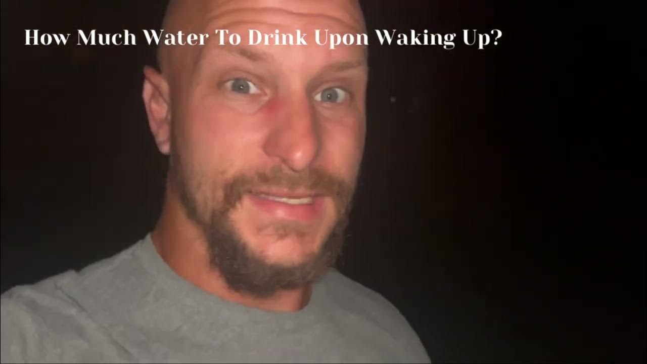 how-much-water-to-drink-after-waking-up-10-13-2022-youtube