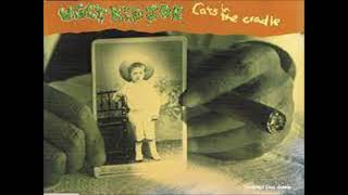 Ugly Kid Joe  -  ""Cats In The Cradle""