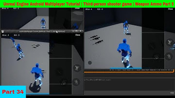 Unreal Engine Android Multiplayer Tutorial | Third-person shooter game | Weapon Ammo Part 5