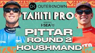 George Pittar vs Cole Houshmand | Outerknown Tahiti Pro presented by I-SEA 2026 - Round 2