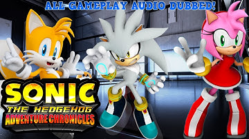 SONIC ADVENTURE CHRONICLES (Fangame) ~ Trilogy of Showcases - with 06/SU sound design (no music)
