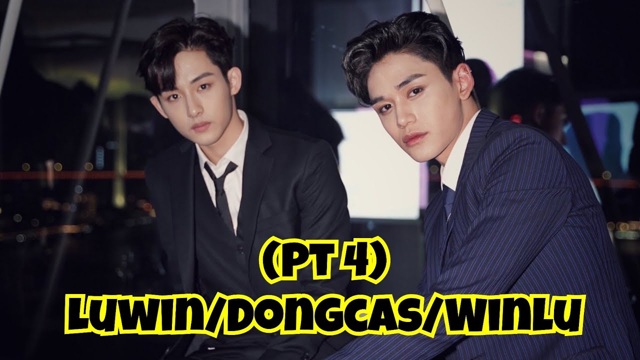 Part 4| Lucas x Winwin | Luwin | moment