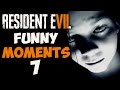 RESIDENT EVIL 7 FUNNY MOMENTS #7