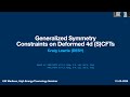 Generalized symmetry constraints on deformed 4d (S)CFTs - Craig Lawrie, DESY