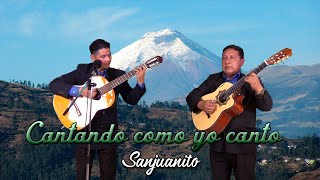 Cantando como yo canto - San Juan | Luis Armando El Rockolero chords