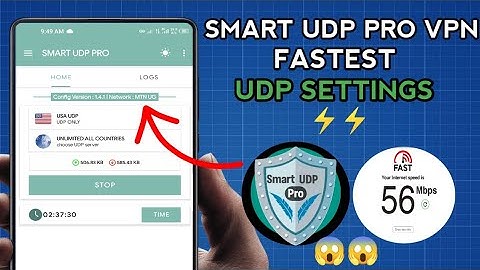 How To Setup Smart UDP Pro VPN with UDP Settings for fast and Secure Online Browsing