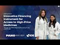 FLOOR - Briefing Session: Innovative Financing Instrument for Access to High-Price Medicines