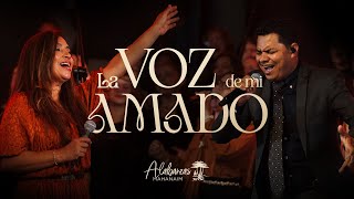La Voz de mi Amado - Alabanzas Mahanaim (Video Oficial)