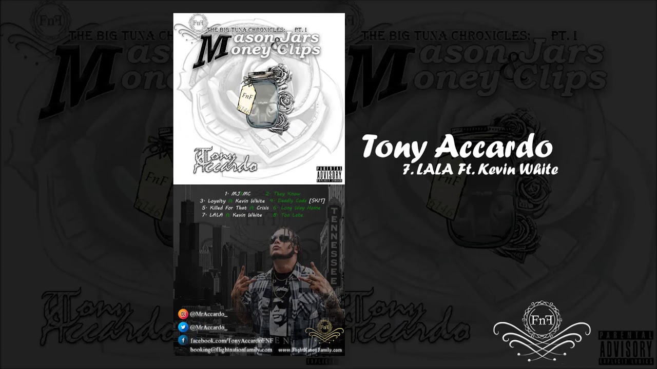 Tony Accardo - LALA Ft. Kevin White (Official Audio)