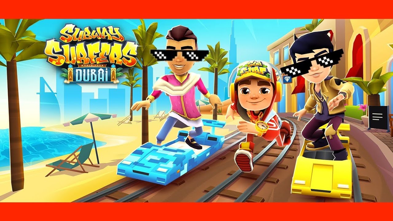 Subway surfers Dubai 2019 | Сабвей серф Дубай 2019