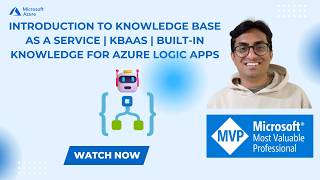 Introduction to Knowledge Base as a Service KBaaS | Built-In Knowledge for Azure Logic Apps