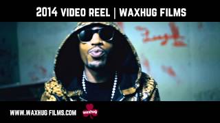 2014 Music Video Reel - Waxhug Films - Highlight Reel