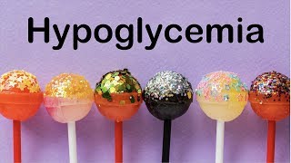 Hypoglycaemia: causes, features and management by Internal Medicine 7,108 views 5 years ago 6 minutes, 57 seconds