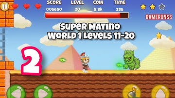 Super Matino Adventure - Gameplay Walkthrough Android Part 2 - World 1 Levels 11-20