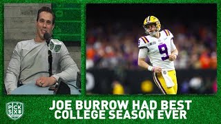 Joe Burrow had BEST college football season of all-time I Pick Six Podcast