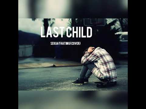Sekuat Hatimu last child ( cover )