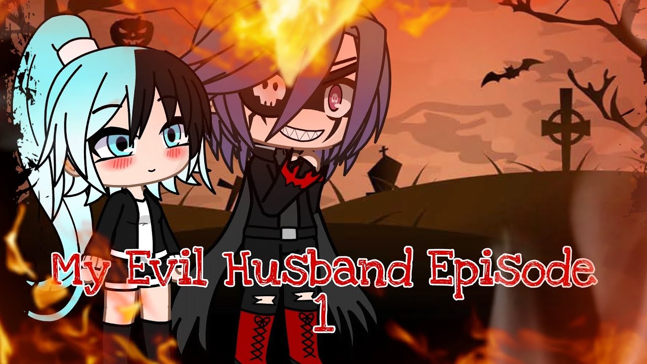 My Evil Husband Episode 1 - YouTube