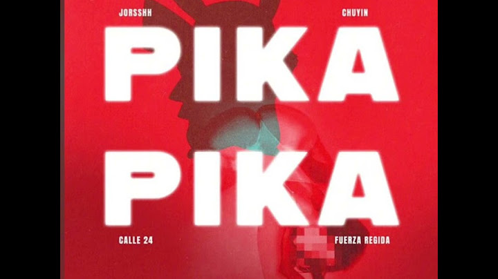 Fuerza Regida ,Calle 24 ,Jorsshh ,Chuyin - Pika Pika