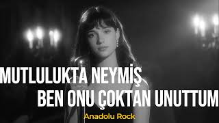 Mutlulukta Neymiş Ben Onu Çoktan Unuttum I Anadolu Rock Cover