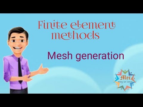Mesh generation in finite element method