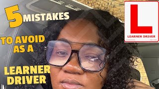 COMMON LEARNER DRIVER MISTAKES TO AVOID ON THE ROAD| #howtodrive #learnerdriver by Zimbo Mom Diaries 217 views 2 months ago 8 minutes, 29 seconds