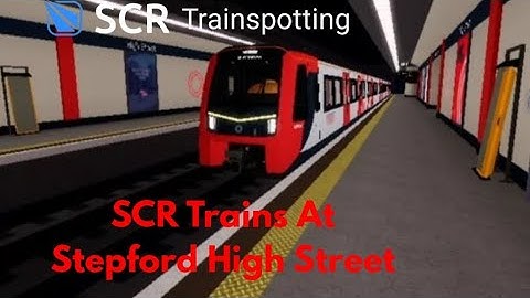 SCR Trainspotting  SCR Trains At Stepford High Street 03/08/2025