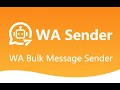 How to easily send bulk whatsapp messages  whatsapp bulk sender