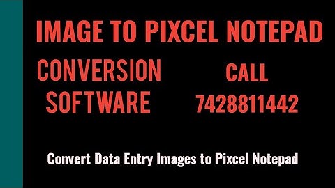 Download Pixcel Notepad .nts Starttxt Rtx Notepad, Notepad Plus Image to Text Converter.wrt .rtx