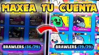 10 TIPS PARA MAXEAR TU CUENTA  CONSIGUE A TODOS LOS BRAWLERS