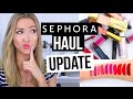SEPHORA HAUL UPDATE || What Worked &amp; What DIDN&#39;T