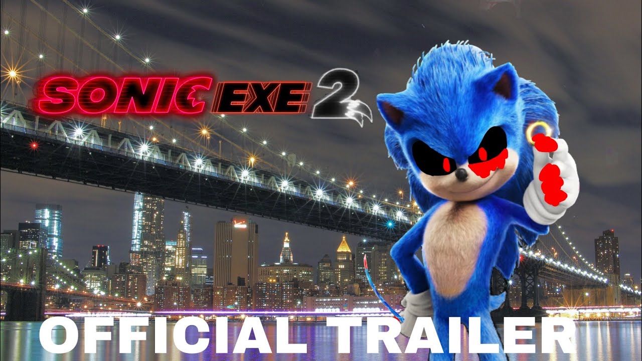 Sonic Exe 2 (2023) - Official Trailer - Paramount Pictures 