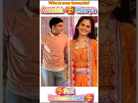 😍Kavya 💞Aarabh 🥰 Pati brahmachari serial dangal tv 💕#song#trending#viralsong #newepisode#shortfeed