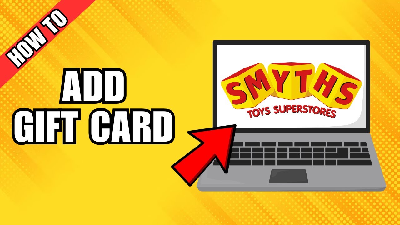 How To Add Gift Card To Smyths Toys YouTube how-to-add-gift-card-to-smyths-toys-youtube
