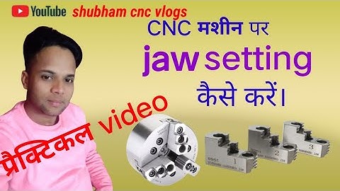 jaw setting| how to set jaws on cnc machine| cncturningmachine 🙏🙏