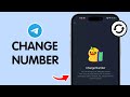 How to Change Telegram Phone Number (Switch Your Number)