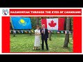 KAZAKHSTAN THROUGH THE EYES OF CANADIANS