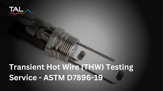 Thermal Conductivity Test Service: ASTM D7896-19 with Transient Hot Wire (THW) Explained Thermal Conductivity Test Service: ASTM D7896-19 with Transient Hot Wire (THW) Explained