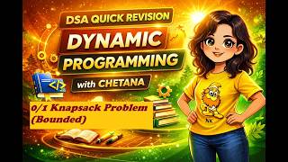 11. 0/1 Knapsack Problem (Bounded) | Dynamic Programming | Tabulation + Explanation