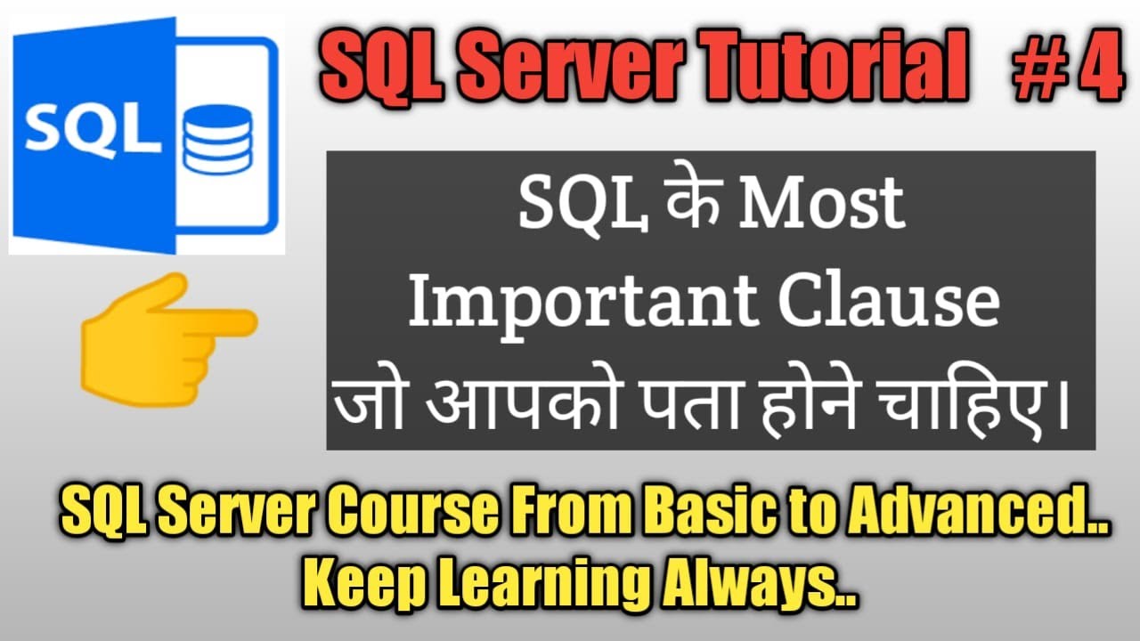 SQL Server Tutorial # 4 ( Most Important information about Select ...