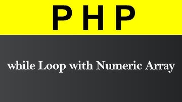 While Loop with Numeric Array in PHP (Hindi)