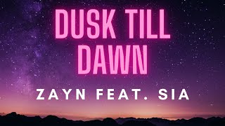 ZAYN feat  Sia — Dusk Till Dawn (Lyrics) перевод песни на русский язык