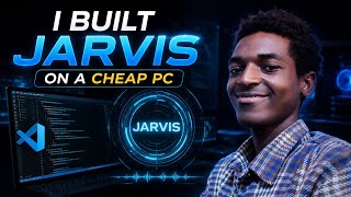 How I Built My Own Assistant JARVIS AI on a Cheap PC Using VS Code | CYBRAX DOCS - Boaz Niyomungeri