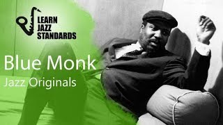 Video thumbnail of "Blue Monk (Play-Along)"