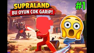 SUPRALAND (MAVİ ADAMLAR KIRMIZI ADAMLARA İHANET ETMİŞ)