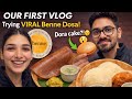 First Vlog | Trying Viral Benne Dosa 😋